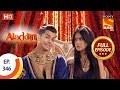Aladdin Ep 346 Full Episode 12th December 2019