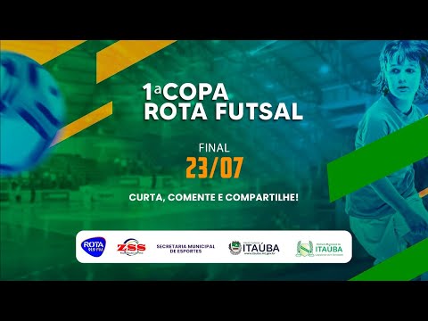 Imagem - COPA ROTA FM FUTSAL FINAL