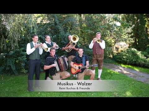 Musikus Walzer - Reini Buchas