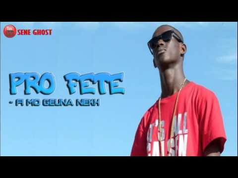 PRO FETE - Fi mo geuna nekh