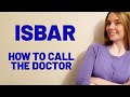 HOW TO GIVE AN ISBAR