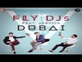 FLY DJs feat. ALESSIA - Dubai (Extended) 