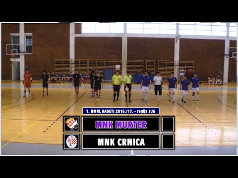 1. HMNL-KADETI: MURTER - CRNICA, 05.02.2017.