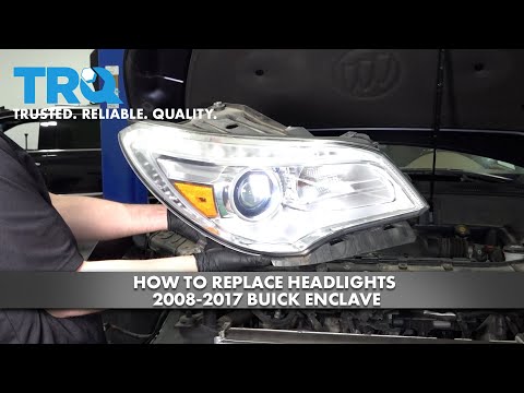 How To Replace Headlights 2008-2017 Buick Enclave