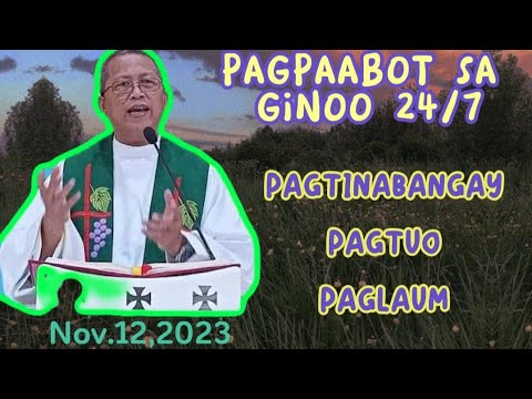 HOMILY REV. FR. CIANO UBOD ( PAGPAABOT SA GINOO 24/7)@theoff-dutybanker #homily
