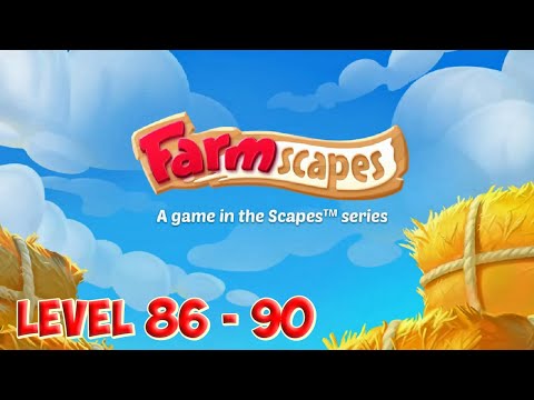 Farmscapes level 86 - 90 🌽 Playrix HD 👋😘✌️