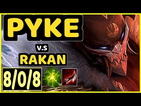 JACTROLL (PYKE) vs RAKAN - 8/0/8 KDA BOTTOM SUPPORT CHALLENGER GAMEPLAY - EUW