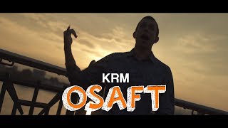🍊 KRM – OSAFT 🍊 [ OFFICIAL MUSIC VIDEO ] (Prod. by KRM)