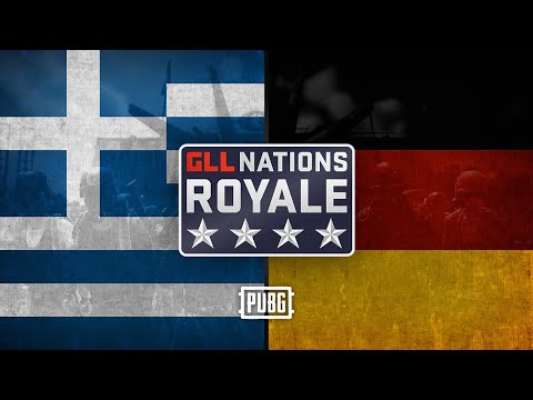 GLL Nations Royale: PUBG - Round 3 - 🇬🇷 Greece vs 🇩🇪 Germany