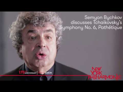 Semyon Bychkov on Tchaikovsky’s Symphony No. 6, “Pathétique”
