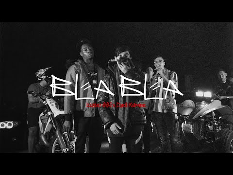 Lucho SSJ ft. Cyril Kamer - Bla Bla (Videoclip Oficial)