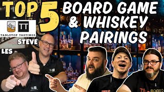 Top 5 Board Game & Whiskey Pairings With Tabletop Tastings | WHISKEY WEDNESDAY LIVE @ 8!