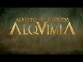 ALQUIMIA de Alberto Rionda - La Fuente Dorada [Oficial]