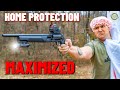 MAXIMUM Home Protection