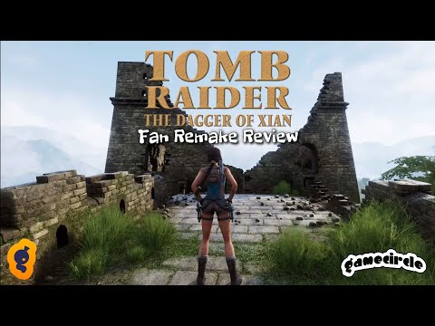 Tomb Raider- The Dagger Of Xian(Unreal Engine)