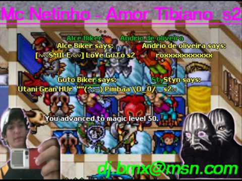 Mc Netinho - Amor Tibiano ( mc tibiano )