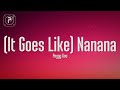 Peggy Gou - (It Goes Like) Nanana (Lyrics)