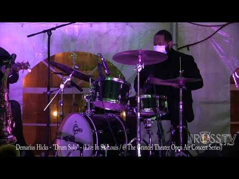 James Ross @ (Drummer) Demarius Hicks - "Blaz'n Solo" - www.Jross-tv.com (St. Louis)
