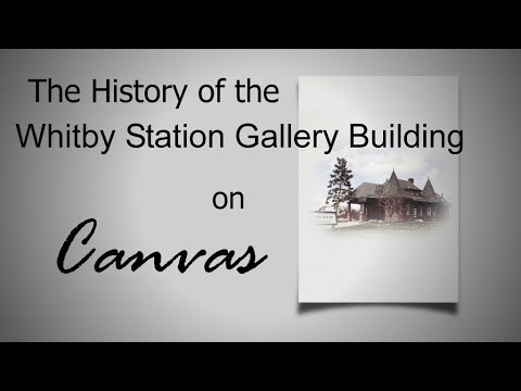 The History of the Whitby Station Gallery Building - Vintage Whitby