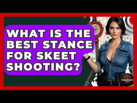 What Is The Best Stance For Skeet Shooting? - The Marksman's Journal