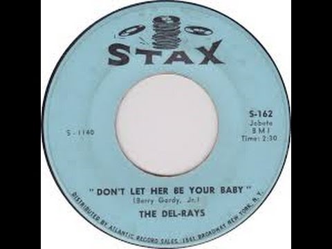 Don't Let Her Be Your Baby THE DEL-RAYS Video Steven Bogarat