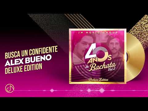 Busca Un CONFIDENTE 😑 - Alex Bueno [Audio Cover] 🥳 #40