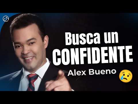 Busca Un CONFIDENTE ???? - Alex Bueno [Audio Cover] ???? #40
