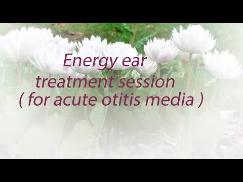 Energy ear treatment session  for acute otitis media