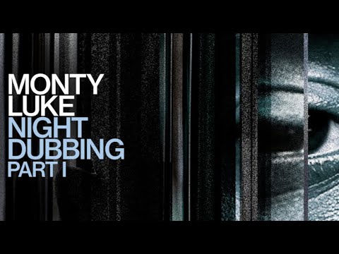 Monty Luke - Nightdubbing