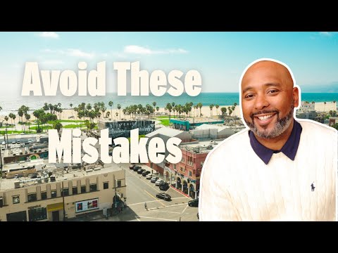 The #1 Mistake People Make When Moving to LA!
