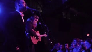 Penny and Sparrow - Duet (Houston 04.17.16) HD