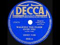 1941 Ernest Tubb - Walking The Floor Over You