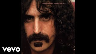 Frank Zappa - Don&#39;t Eat The Yellow Snow (Visualizer)