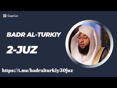 Badr al turkiy - Juz 2 | Badr al turkiy - Para 2