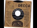 ERNEST TUBB -  SO DOGGONE LONESOME -  IF I NEVER HAVE ANYTHING ELSE -  DECCA 9 29836