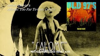 Salome - Old 97's (1997) Remastered Audio & 1080p HD Video ~MetalGuruMessiah~