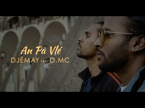 Djémay - An pa vlé (Street clip) ft. D.mc