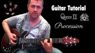 Procession - Queen - Guitar Tutorial - arranged for one guitar