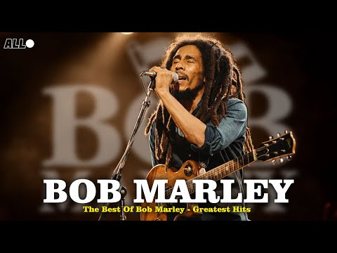 The Best Of Bob Marley - Greatest Hits ( full album )