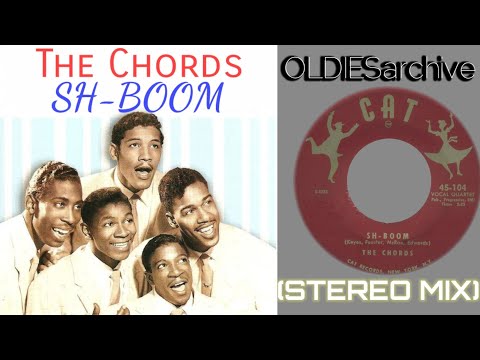 The Chords - Sh-Boom (1954) [Stereo Mix]