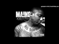 Maino Push Montana Back To Life Full Version With Intro