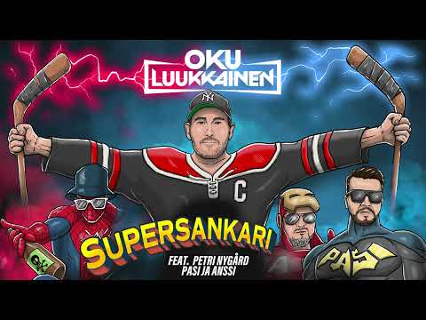 DJ Oku Luukkainen - Supersankari (feat. Petri Nygård & Pasi ja Anssi) (Official Audio)