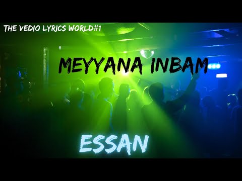 Meyyana Inbam | Intha Iravuthan Poguthey  #Essan #MeyyanaInbam