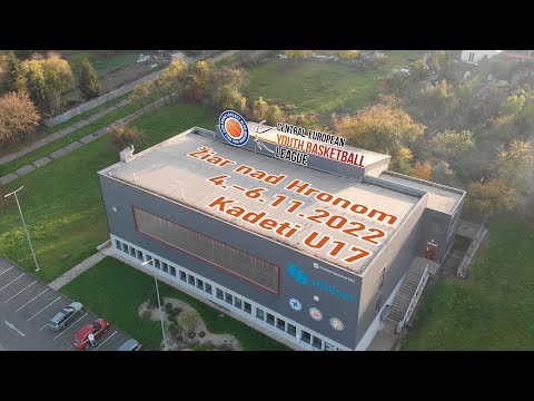 CEYBL 2022 | Kadeti U17 | Žiar nad Hronom