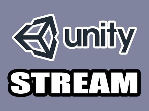 Unity Game Programming Live Stream