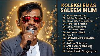 Download lagu SALEEM IKLIM FULL ALBUM - Suci Dalam Debu, Hakikat Sebuah Cinta (Slow Rock Melayu Terbaik) mp3
