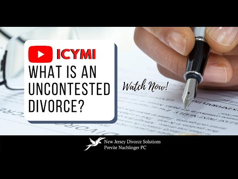 What is an Uncontested Divorce?