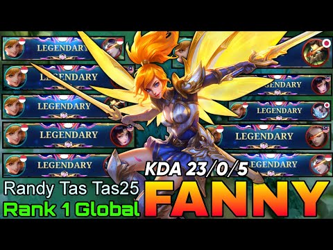 NonStop Legendary Fanny Perfect Gameplay - Top 1 Global Fanny by Randy Tas Tas25 - Mobile Legends
