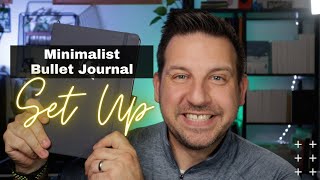 A Guys 2022 Minimal Bullet Journal Set Up | Archer and Olive B5 Notebook
