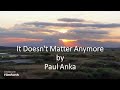 Paul Anka - It Doesn't Matter Anymore